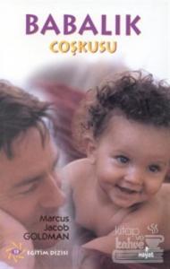 Babalık Coşkusu Marcus Jacob Goldman