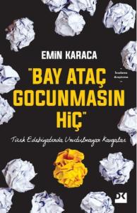 Bay Ataç Gocunmasın Hiç Emin Karaca