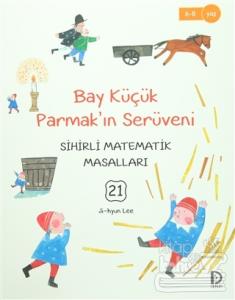 Bay Küçük Parmak'ın Serüveni - Sihirli Matematik Masalları 21 Jİ-Hyun 