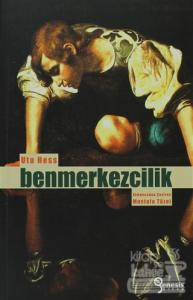Benmerkezcilik
