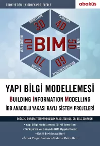 BIM Yapı Bilgi Modellemesi Beliz Özorhon