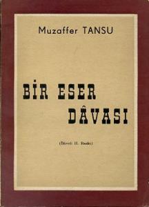 Bir Eser Davası Muzaffer Tansu