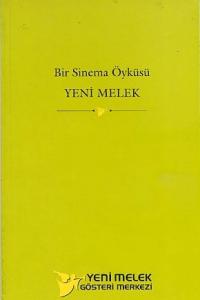 Bir Sinema Öyküsü Yeni Melek Burçak Evren