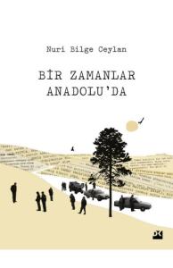 Bir Zamanlar Anadolu'da