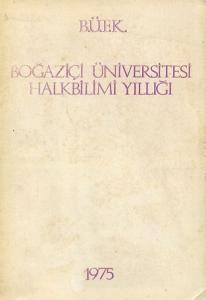 Boğaziçi Üniversitesi Halkbilim Yıllığı 1975 Kolektif