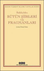 Bütün Şiirleri ve Fragmanları Bakkhylides