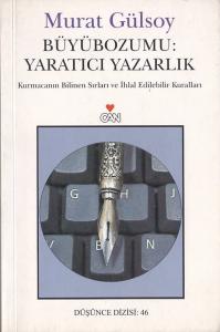 Büyübozumu: Yaratıcı Yazarlık