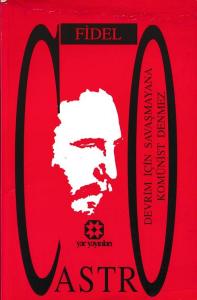 Devrim için Savaşmayana Komünist Denmez