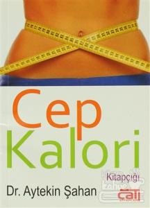 Cep Kalori Kitapçığı/Çatı Kitapları/Aytekin Şahan