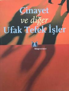 Cinayet ve Diğer Ufak Tefek İşler