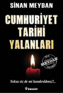 Cumhuriyet Tarihi Yalanları