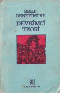 SBKP Deneyimi ve Devrimci Teori Kolektif