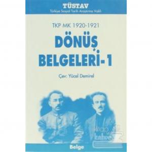 Dönüş Belgeleri 1 TKP MK 1920-1921 Kolektif