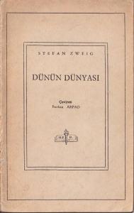 Dünün Dünyası Stefan Zweig