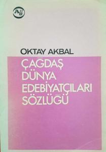 Çağdaş Dünya Edebiyatçıları Sözlüğü Oktay Akbal