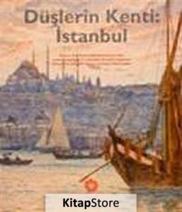 Düşlerin Kenti İstanbul Derleme