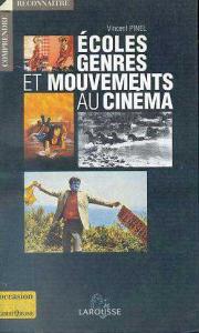 Ecoles genres et mouvements au cinema