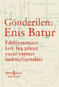 Gönderilen: Enis Batur Enis Batur