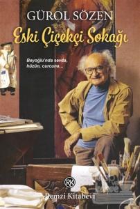 Eski Çiçekçi Sokağı Gürol Sözen