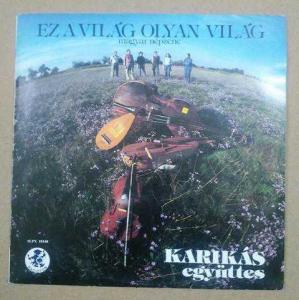 Ez A Világ Olyan Világ - Karikás Együttes - LP