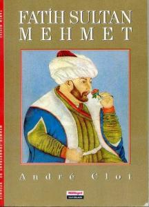 Fatih Sultan Mehmet Andre Clot