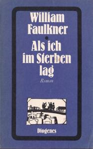 Als ich im Sterben lag