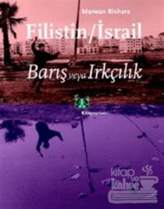 Filistin / İsrail, Barış ve Irkçılık