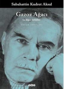 Gazoz Ağacı ve Diğer Öyküler