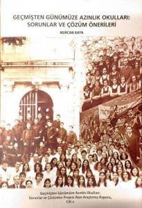 Geçmişten Günümüze Azınlık Okulları: Sorunlar ve Çözüm Önerileri