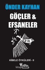 Göçler ve Efsaneler