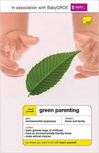 Green Parenting Lynoa Cattanach