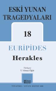 Herakles - Eski Yunan Tragedyaları 18 Euripides