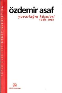 Yuvarlağın Köşeleri 1940-1981