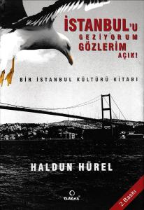 İstanbul'u Geziyorum Gözlerim Açık