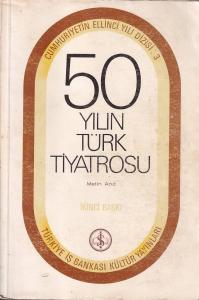 50 Yılın Türk Tiyatrosu