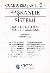 Cumhurbaşkanlığı Başkanlık Sistemi