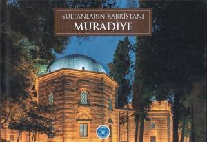 Sultanların Kabristanı Muradiye