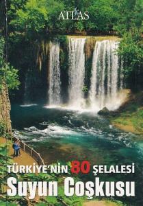 Türkiye'nin 80 Şelalesi