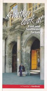 Another Look at East and Southeast Turkey