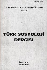 Türk Sosyoloji Dergisi 3 Bahar 1997