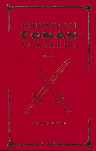 Kimmeryalı Conan'ın Yükselişi