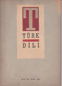 Türk Dili 138 Mart 1963