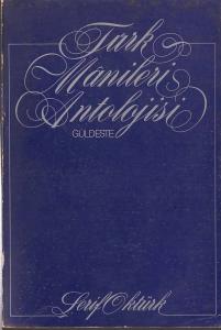 Türk Manileri Antolojisi Güldeste