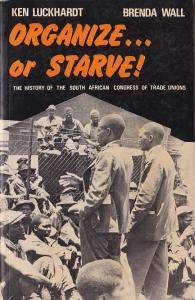 Organize... or Starve!