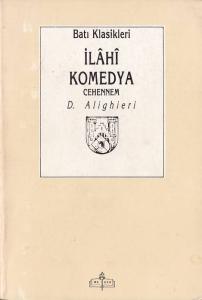 İlahi Komedya - Cehennem Dante Alighieri