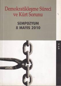 Demokratikleşme Süreci ve Kürt Sorunu
