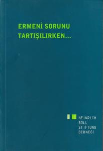 Ermeni Sorunu Tartışılırken... Kolektif