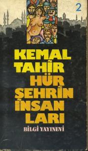 Hür Şehrin İnsanları 2