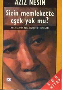 Sizin Memlekette Eşek Yok mu?