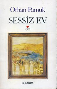 Sessiz Ev Orhan Pamuk